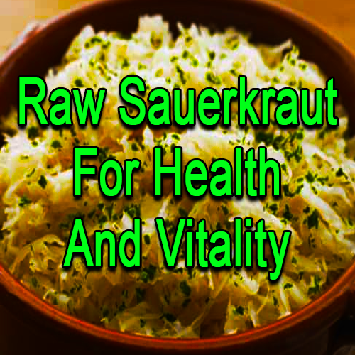 Raw Sauerkraut for Health and Vitality