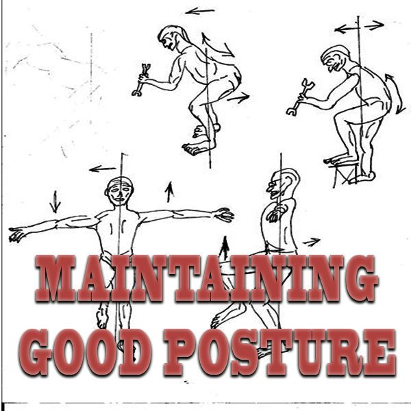 Maintaining Good Posture