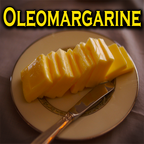 Oleomargarine