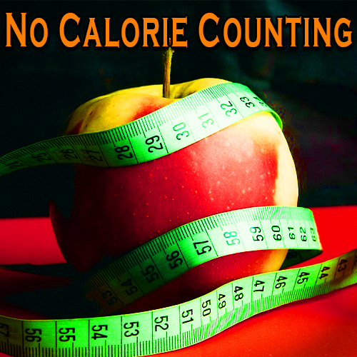 No Calorie Counting