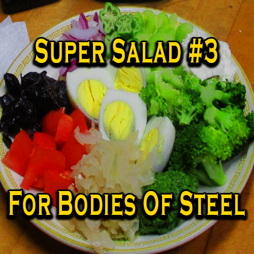 Super Salad #3 For Bodies Of Steel