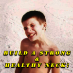 build a strong and healthy neck