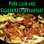 Pork Loin and Sauerkraut Breakfast