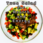 tuna salad for health and energy